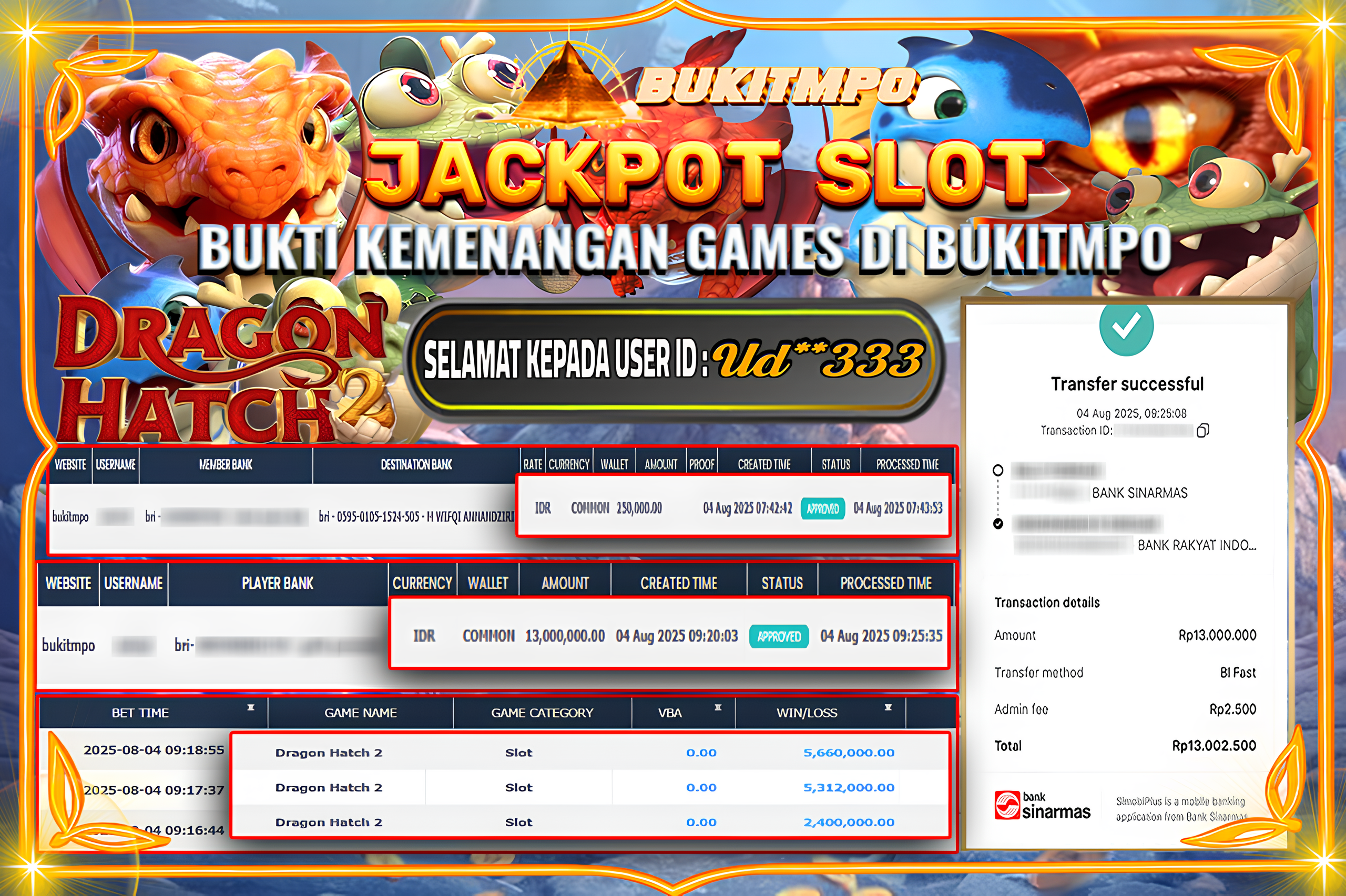 BUKITMPO JACKPOT DRAGON HATCH 2 Rp.13.000.000,- LUNAS